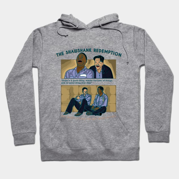 The Shawshank Redemption friendship of Andy and Red Quote Movie Hoodie by salwithquote